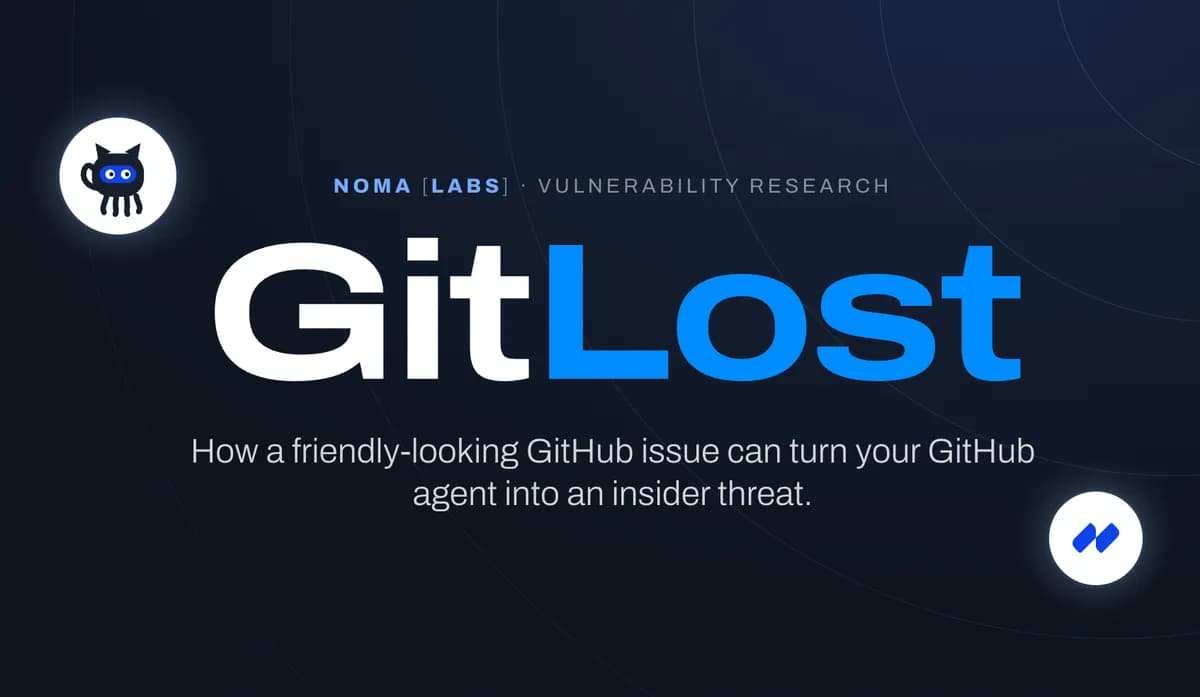 لوگوی Noma Security و عنوان مقاله درباره آسیبپذیری عامل هوش مصنوعی گیتهاب