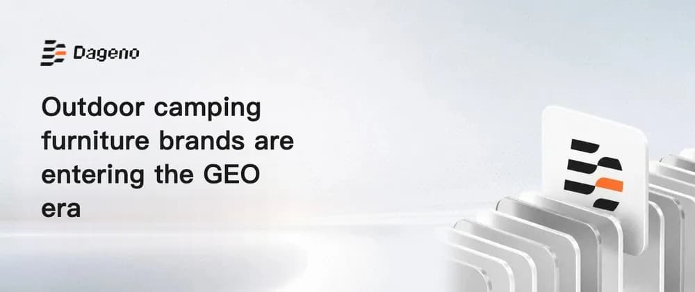 مبلمان کمپینگ برندها وارد عصر GEO میشوند