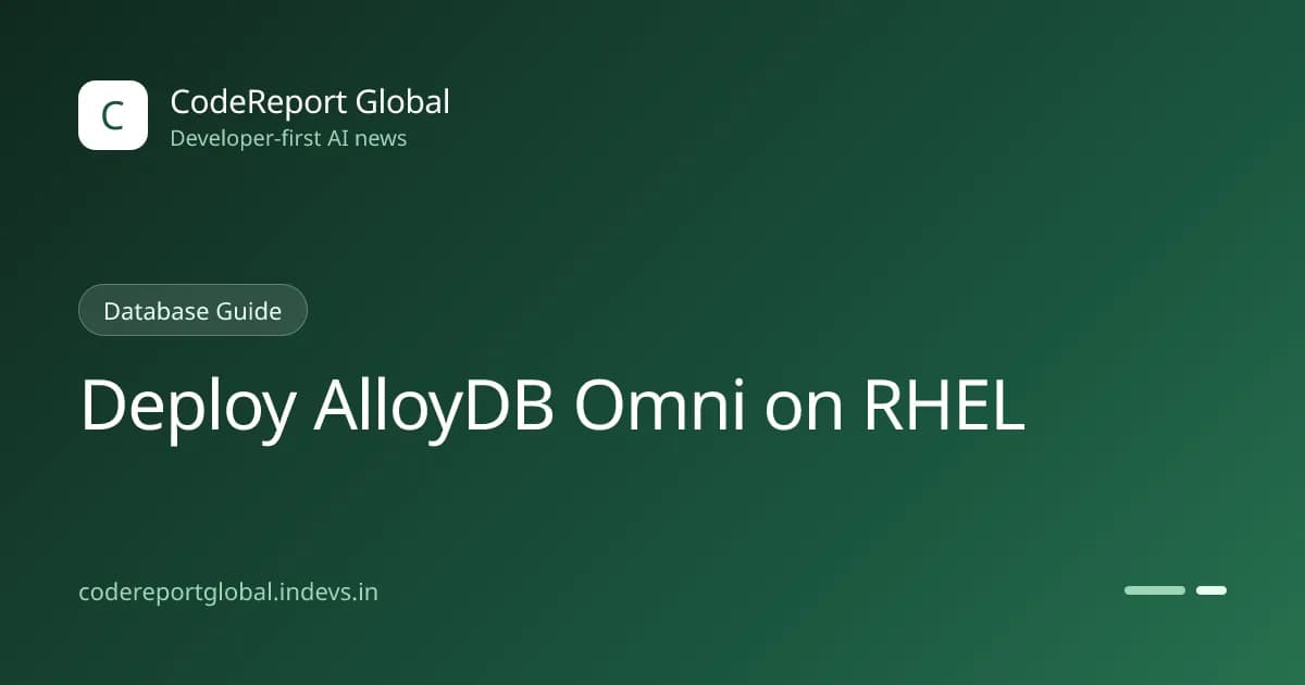 استقرار AlloyDB Omni RPM Orchestrator در RHEL