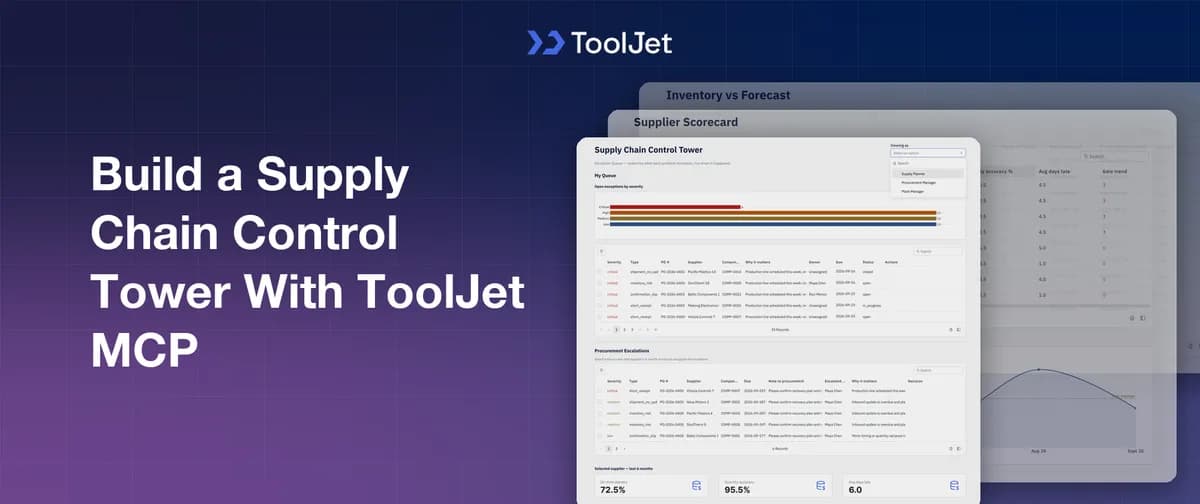 برج کنترل زنجیره تأمین با ToolJet MCP