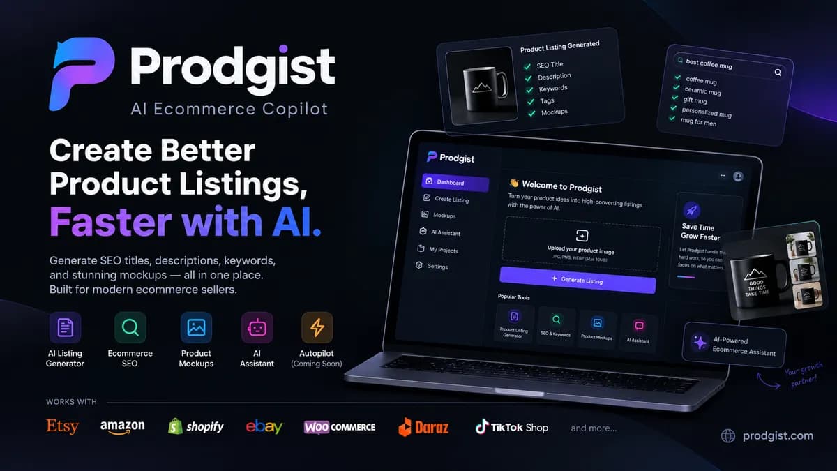 پلتفرم هوش مصنوعی Prodgist برای بهینهسازی لیستینگ محصولات فروشگاه آنلاین