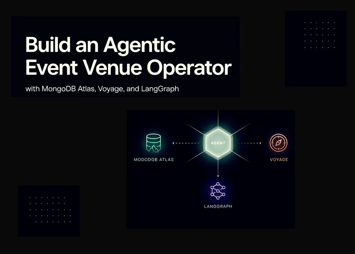 ساخت اپراتور هوشمند مکان رویداد با MongoDB Atlas، Voyage و LangGraph