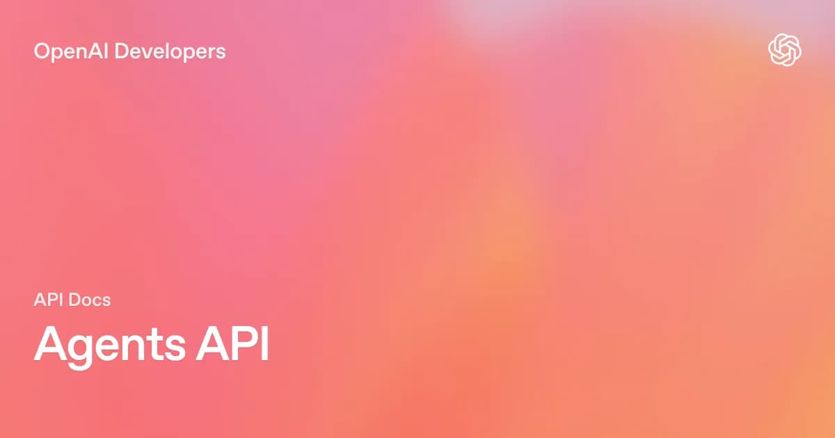 API عوامل هوش مصنوعی | API اوپنایآی