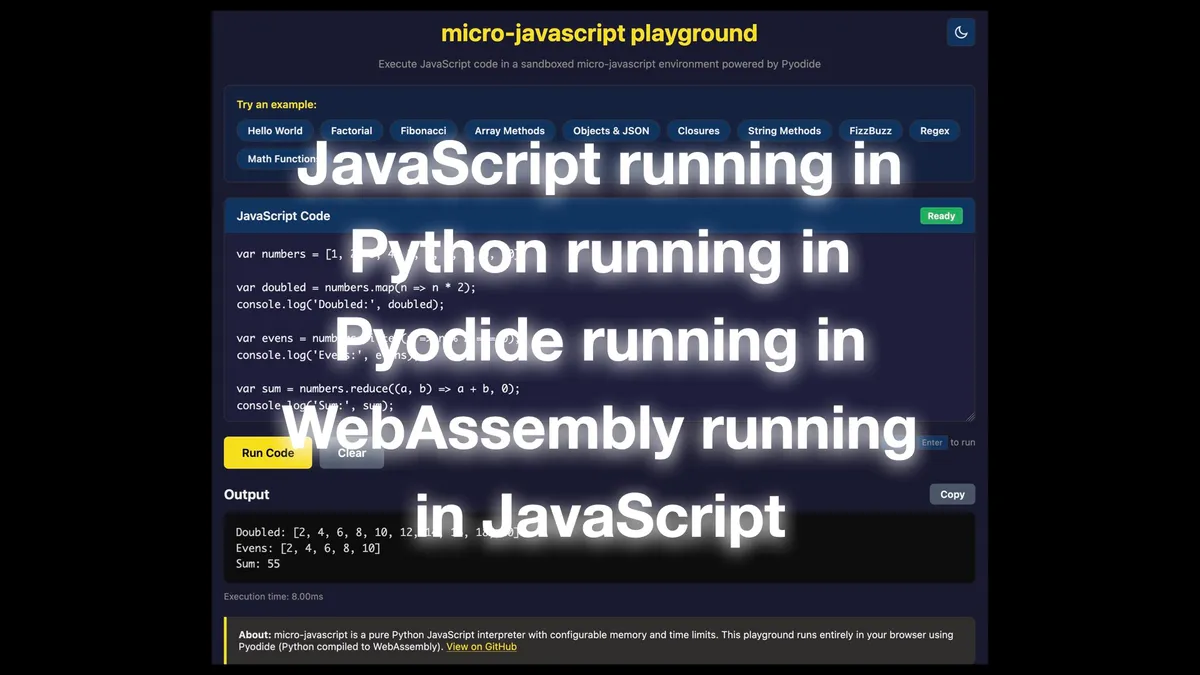 JavaScript running in Python running in Pyodide running in WebAssembly running in JavaScript
