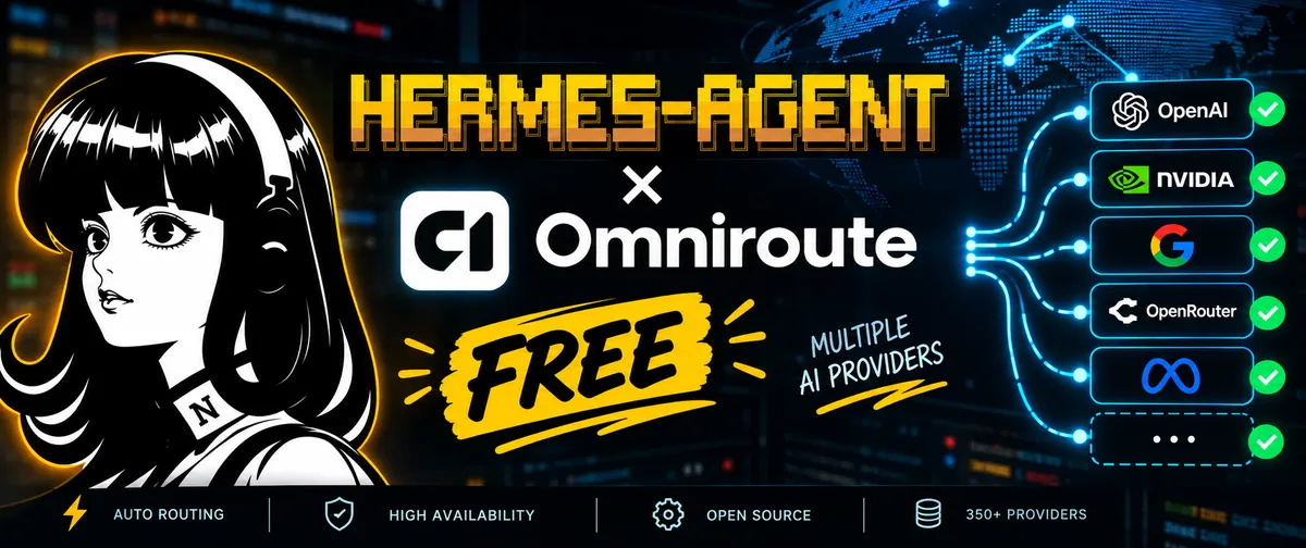 اجرای عامل Hermes روی مدلهای رایگان هوش مصنوعی با OmniRoute