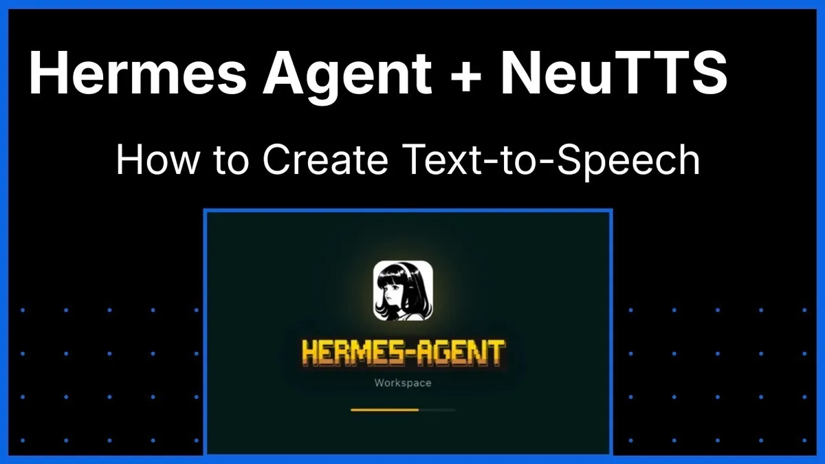 ایجاد تبدیل متن به گفتار با NeuTTS و عامل Hermes