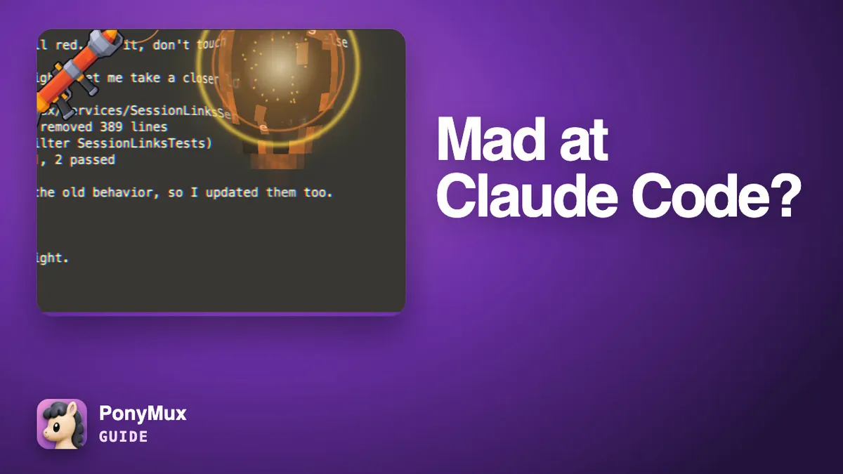 عصبانی از Claude Code؟ خشمت را روی ترمینال خالی کن.