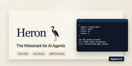 Heron: ابزار مشاهده شبکه برای عامل‌های هوش مصنوعی با eBPF | Product Hunt