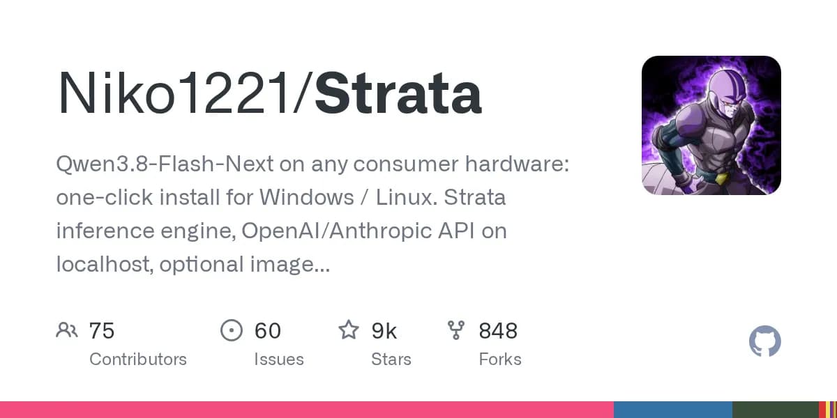 موتور استنتاج Strata: اجرای Qwen3.8-Flash-Next روی سختافزار معمولی با نصب یککلیکی ویندوز/لینوکس، API محلی OpenAI/Anthropic