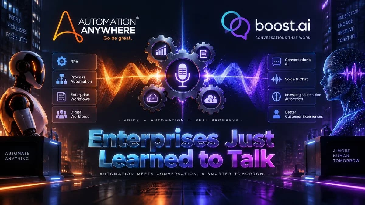 خرید Boost.ai توسط Automation Anywhere؛ هوش مصنوعی سازمانی صاحب صدا شد