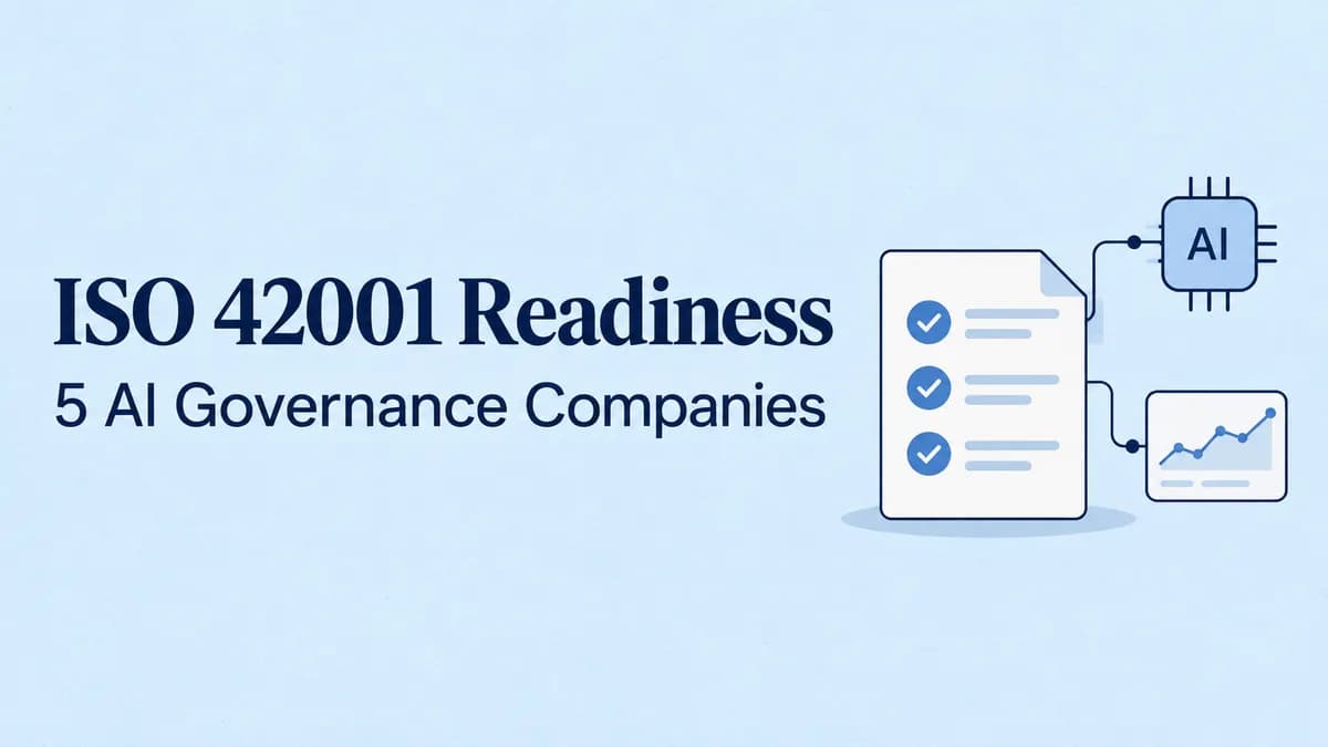 استاندارد ISO 42001 برای تیمهای مهندسی: گامهای آمادگی عملی و پنج شرکت برای ارزیابی